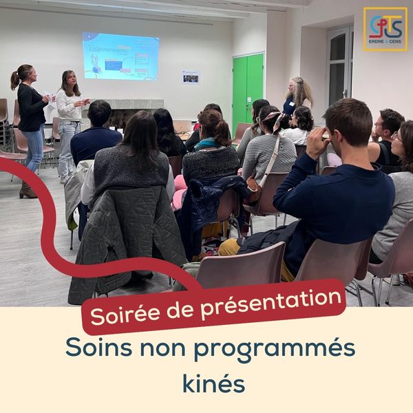 09 OCTOBRE 2025 : Soirée de présentation du dispositif Soins Non Programmés Kinés (SNP MK) de la CPTS Erdre et Cens