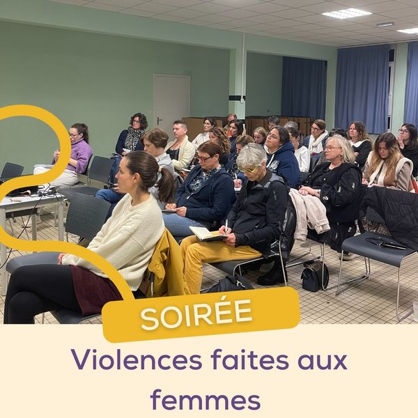 jeudi 13 novembre 2025 : Deuxième soirée violences faites aux femmes
