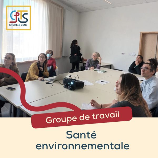 26 Novembre 2025 : 𝐏𝐫𝐞𝐦𝐢𝐞𝐫 𝐠𝐫𝐨𝐮𝐩𝐞 𝐝𝐞 𝐭𝐫𝐚𝐯𝐚𝐢𝐥 “𝐒𝐚𝐧𝐭𝐞́ 𝐞𝐧𝐯𝐢𝐫𝐨𝐧𝐧𝐞𝐦𝐞𝐧𝐭𝐚𝐥𝐞” 𝐝𝐞 𝐥𝐚 𝐂𝐏𝐓𝐒 𝐄𝐫𝐝𝐫𝐞 & 𝐂𝐞𝐧𝐬