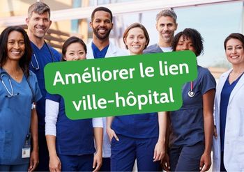5.2 Améliorer le lien ville - hôpital & structures