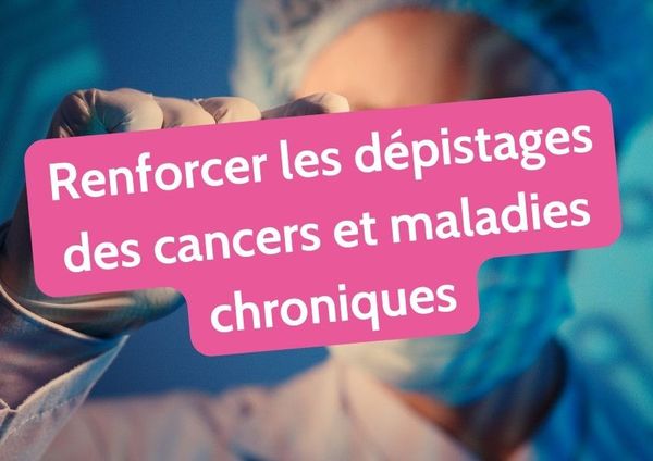 3.3.0 Développer la prévention des maladies chroniques et promouvoir les dépistages