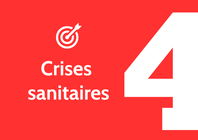 4 - Contribuer à la gestion des crises sanitaires