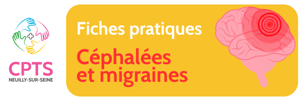 Fiche pratique - Céphalées et migraines : diagnostic et prise en charge 