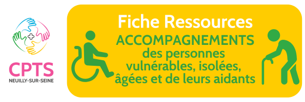 Fiche ressources - Les relais sur lesquels vous pouvez compter pour vos patients et leurs aidants souffrant d’isolement social, du handicap, de la maladie, du vieillissement.