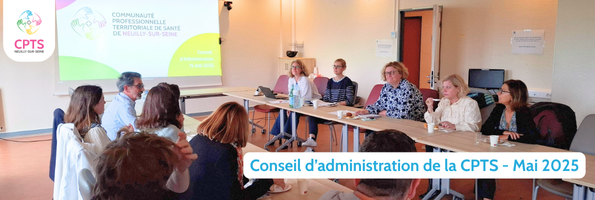 Dernière réunion du Conseil d'Administration de la CPTS
