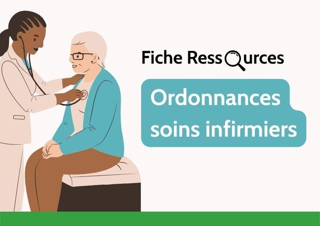 Fiche ressources - Ordonnances types pour les soins infirmiers à domicile