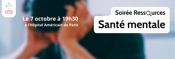 Soirée ressources en Santé Mentale : vos patients souffrent ? Vous n'êtes pas seul.e !