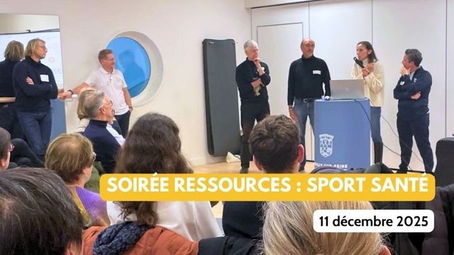 Soirée Sport Santé : rencontrer les acteurs du Sport Santé, pouvoir y adresser les patients