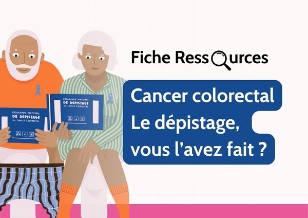 Cancer colorectal : le dépistage, vous l’avez fait ?