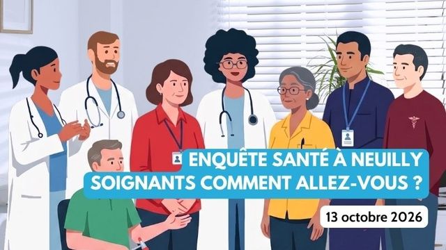 Enquête santé à Neuilly : et vous soignants, comment allez vous ?