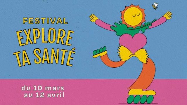 [10 mars - 12 avril 2025 ]  - La CPTS Lyon 7 au festival "Explore Ta Santé" : Des actions de prévention au cœur du territoire ! 