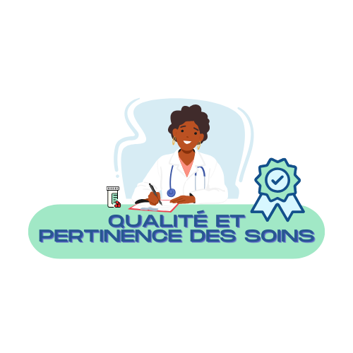 Qualité et pertinence des soins