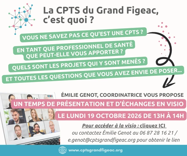 Mais au fait, la CPTS c'est quoi ? Temps de présentation et d'échanges en visioconférence le 19 octobre 2026 à 13h
